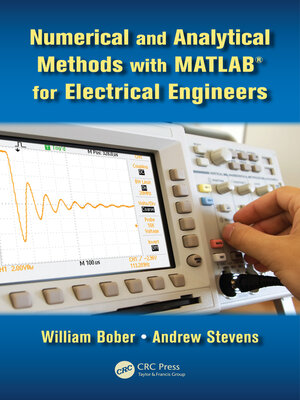 cover image of Numerical and Analytical Methods with MATLAB for Electrical Engineers